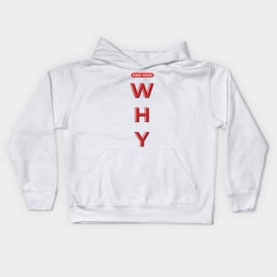 Find Your WHY Kids Hoodie